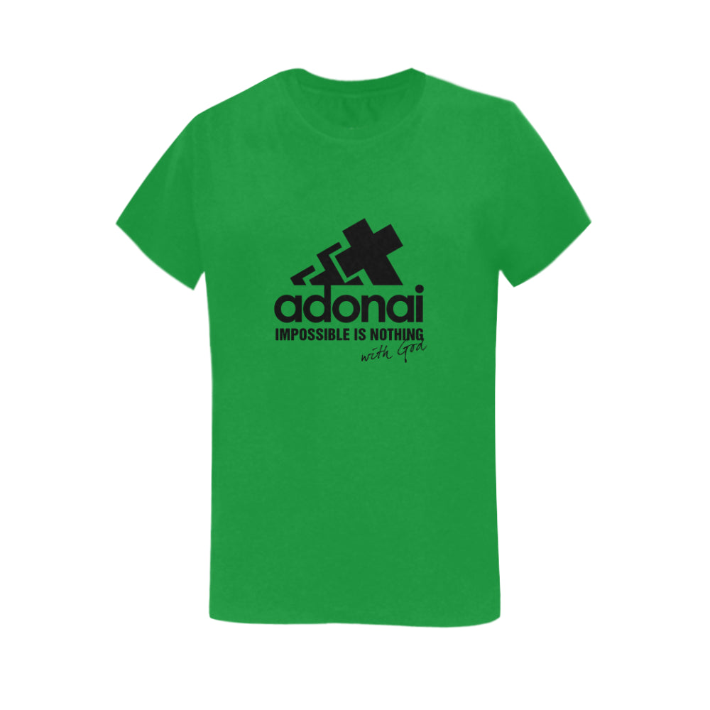 Adonai - impossible is nothing... Classic woman's T-shirt
