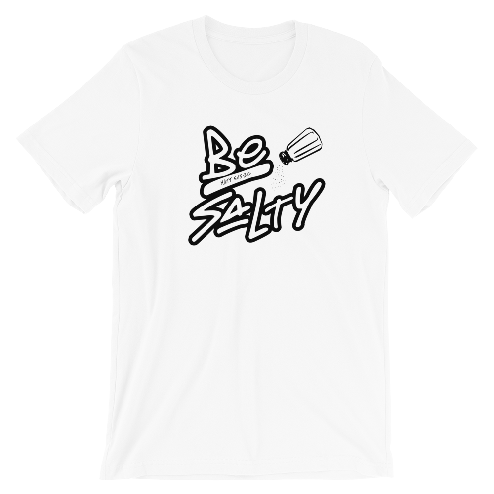 Be Salty T-Shirt