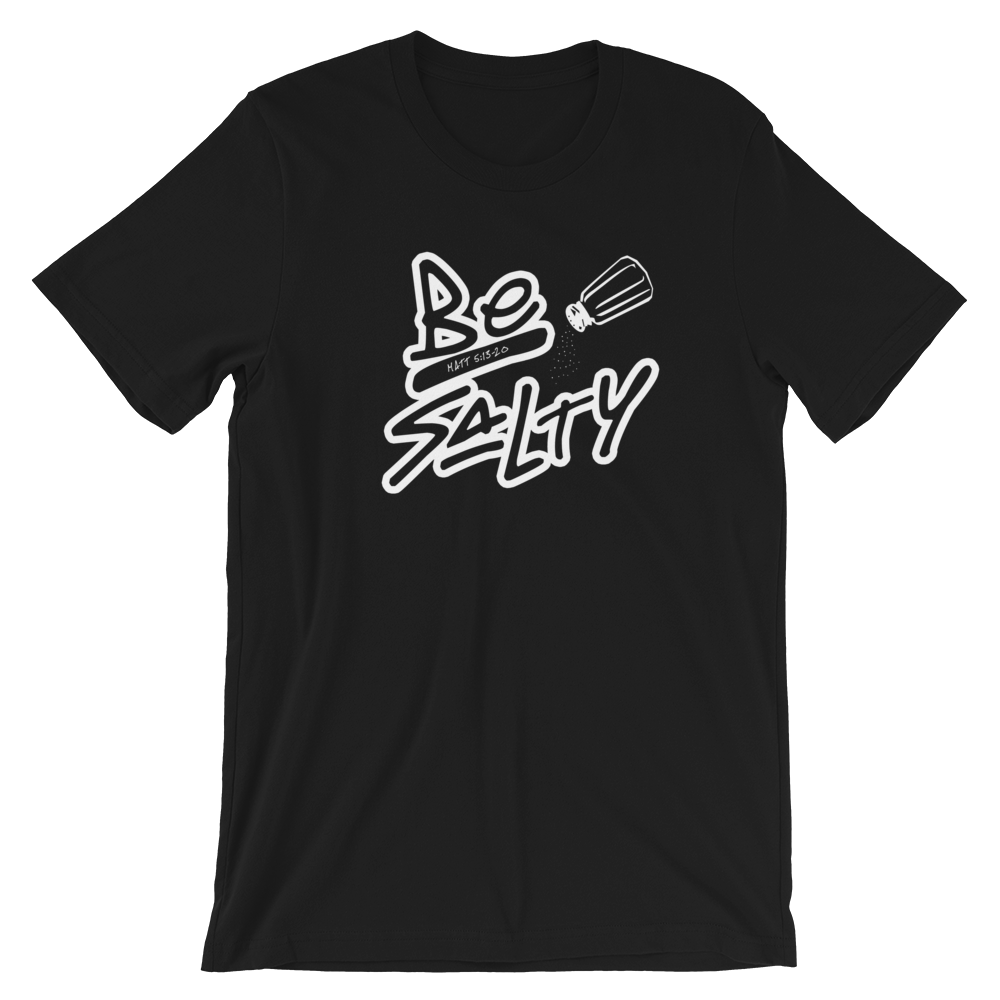 Be Salty T-Shirt