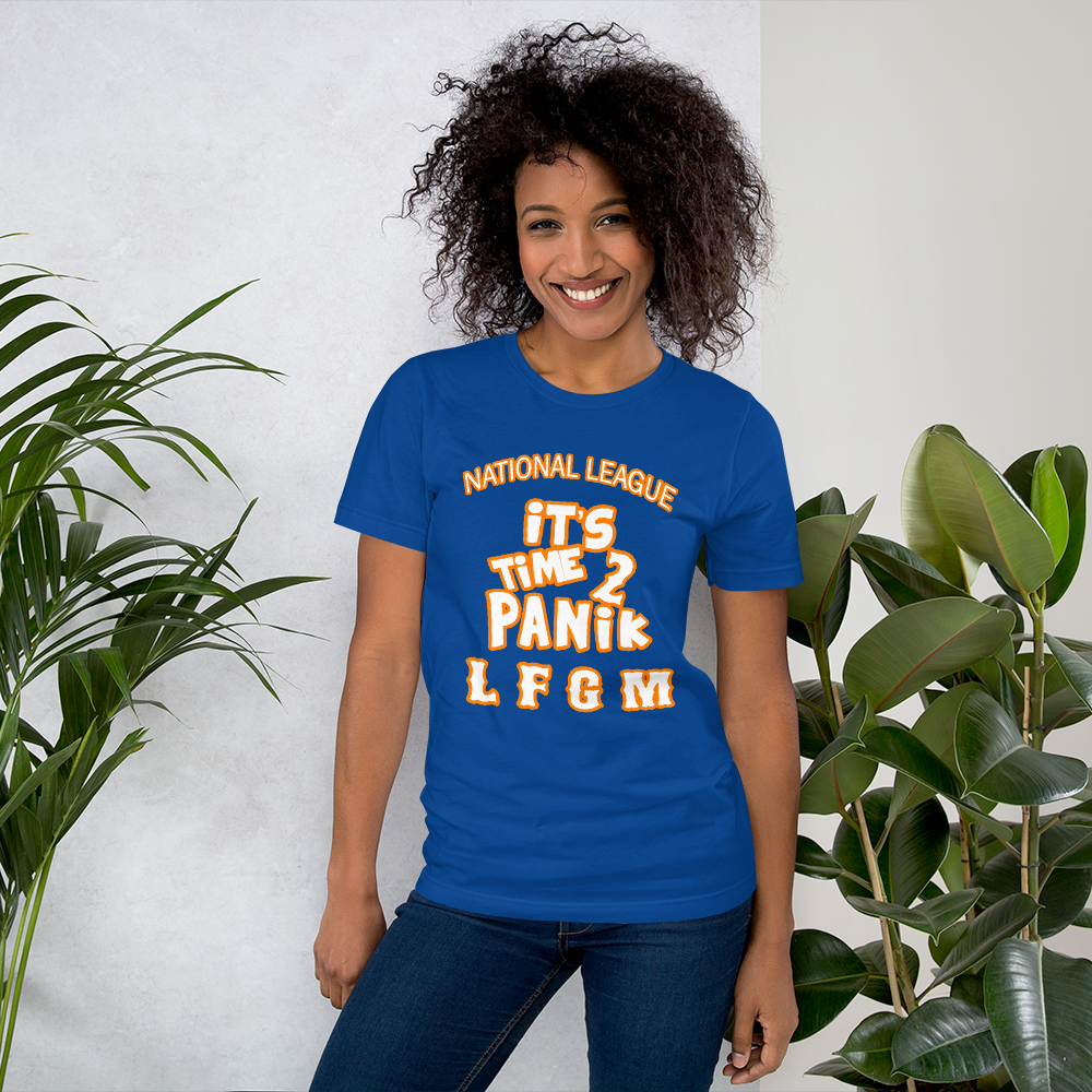 It’s time to Panik ... LFGM T-Shirt