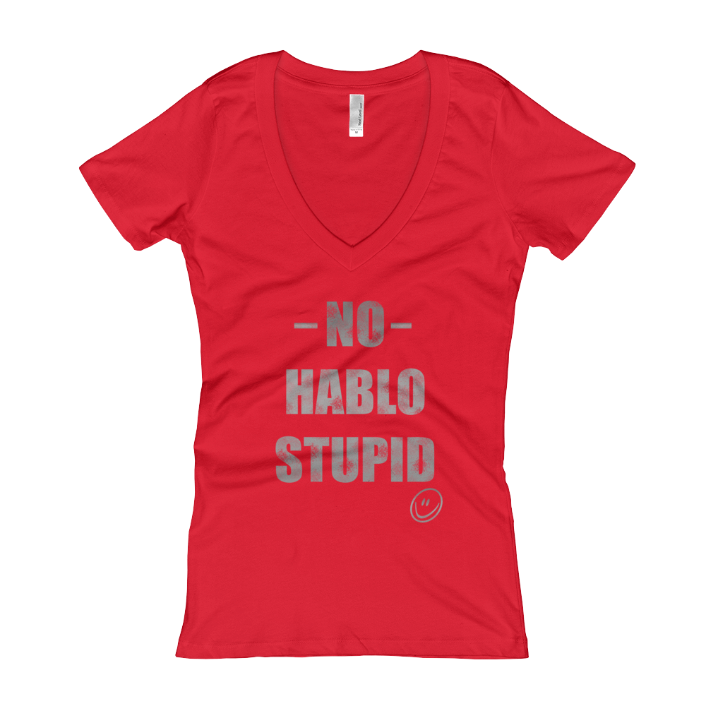 No hablo stupid Women's V-Neck T-shirt