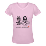 NOT QUITE SURE ABOUT THAT.. CLASSIC WOMAN'S V-NECK T-SHIRT