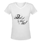 Devil get thee behind me ! classic women's v-neck tshirt