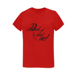 Devil get thee behind me ! classic women's t-shirt