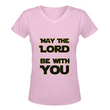 May the Lord be with you Classic Women's V-neck Shirt