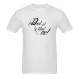 Devil get thee behind me ! classic men's t-shirt