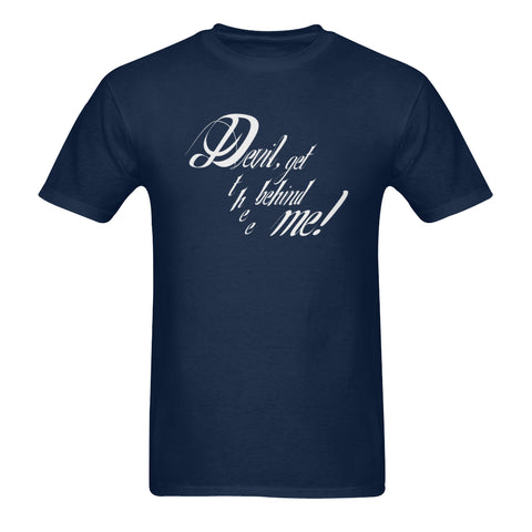 Devil get thee behind me ! classic men's t-shirt