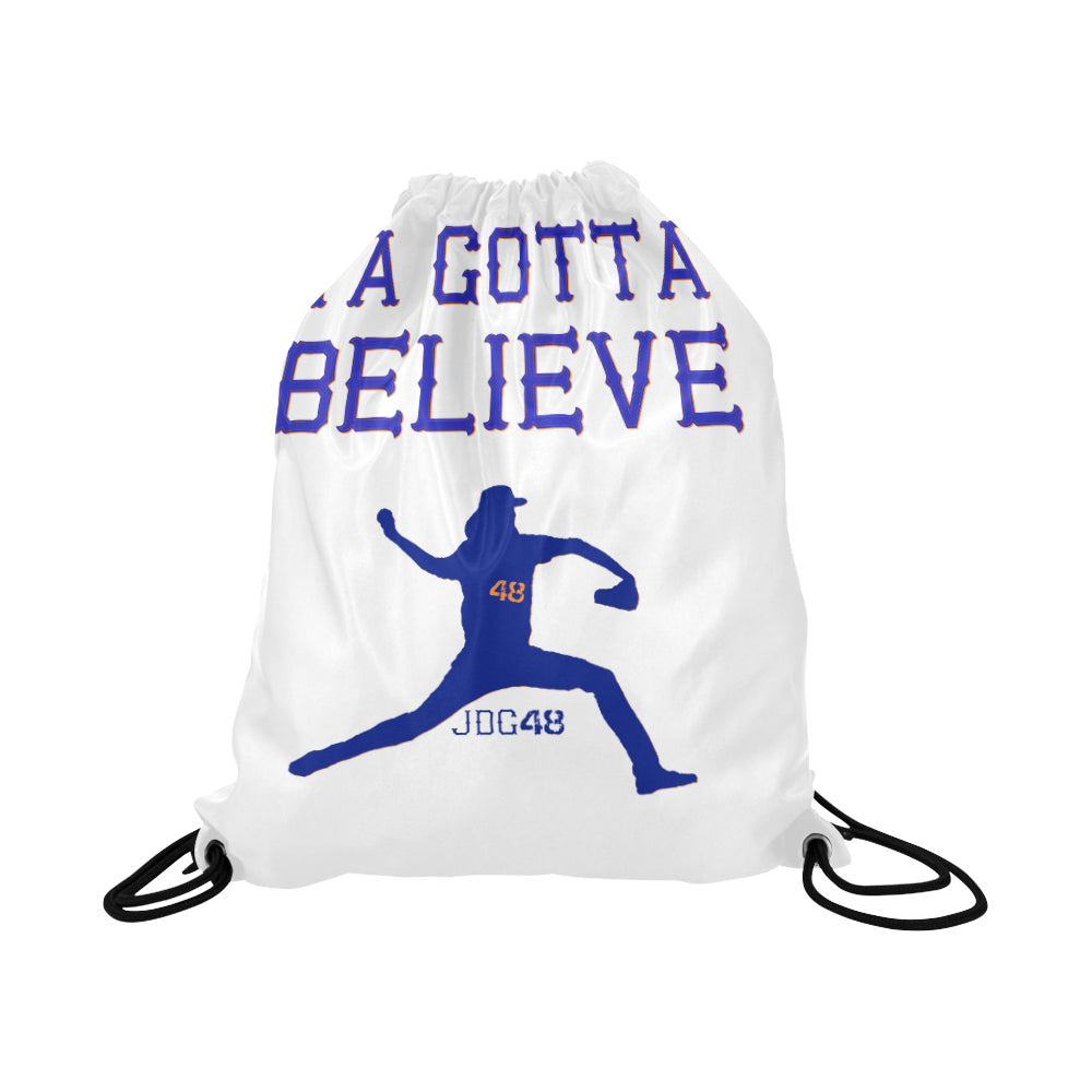 Ya gotta believe Drawstring Bag (Twin Sides)