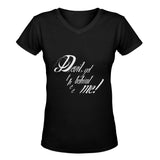 Devil get thee behind me ! classic women's v-neck tshirt