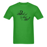 Devil get thee behind me ! classic men's t-shirt
