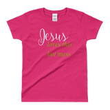Jesus loves this hot mess Ladies' T-shirt