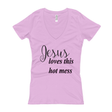 Jesus loves this hot mess Women's V-Neck T-shirt