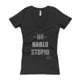 No hablo stupid Women's V-Neck T-shirt