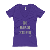 No hablo stupid Women's V-Neck T-shirt