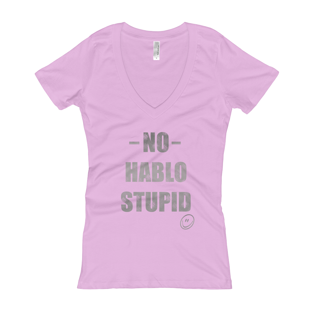 No hablo stupid Women's V-Neck T-shirt