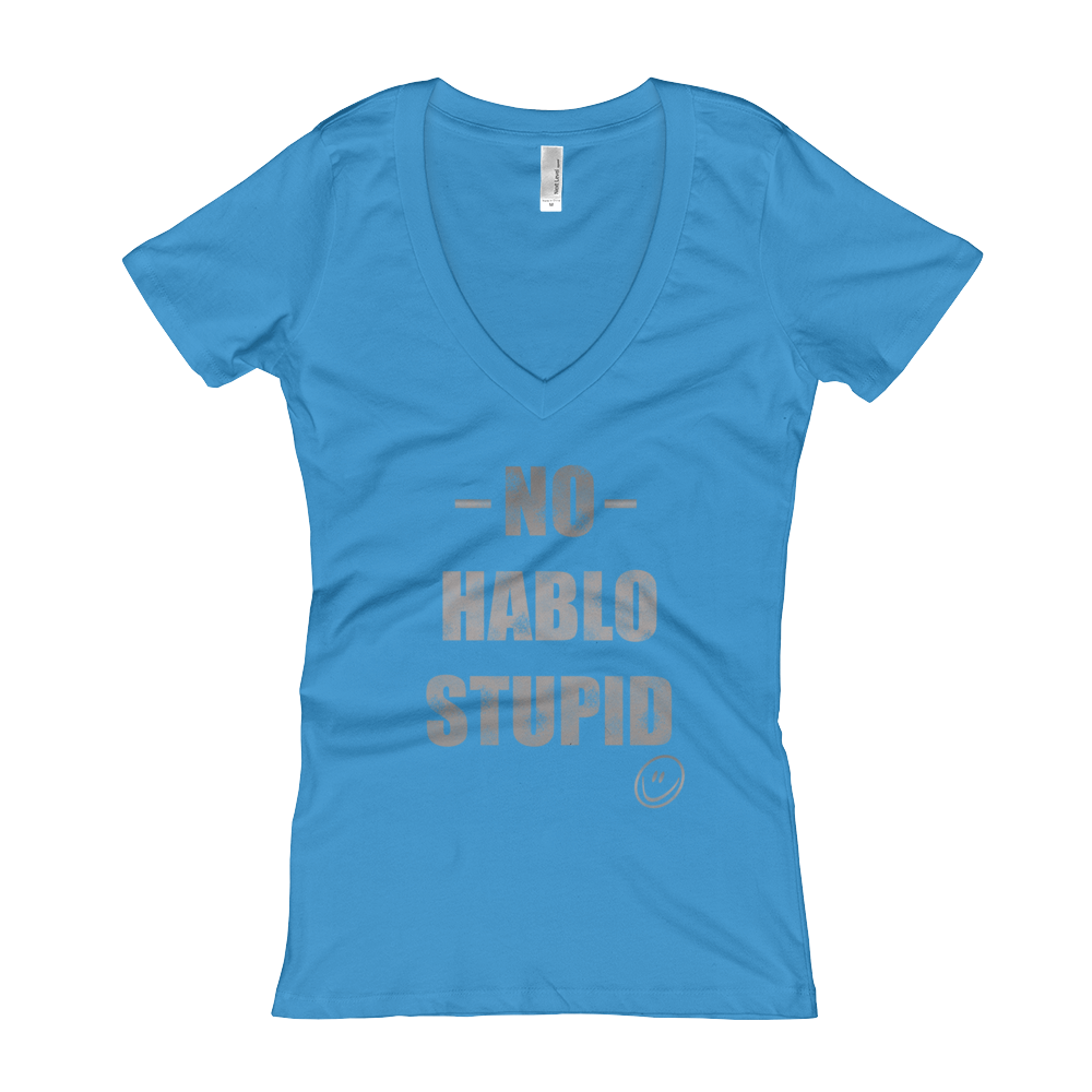 No hablo stupid Women's V-Neck T-shirt