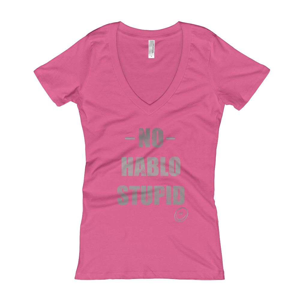 No hablo stupid Women's V-Neck T-shirt